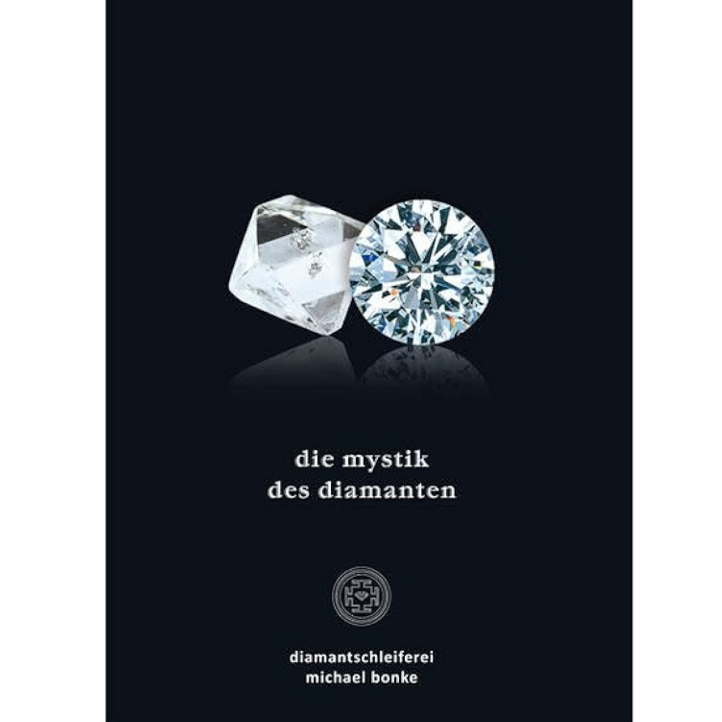 Die Mystik des Diamanten